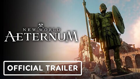 New World: Aeternum - Official Trailer