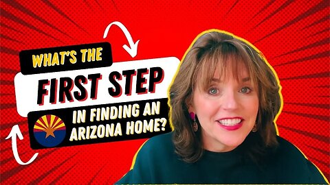 What's the First Step in Phoenix Arizona Real Estate? From Katie Whelan Realtor!