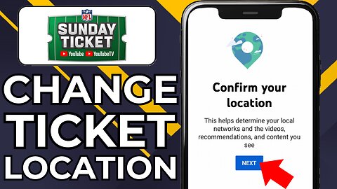 HOW TO CHANGE NFL SUNDAY TICKET LOCATION