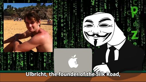 Anonymous - Breaking Down the SCAM of Ross Ulbricht's Trial & Incarceration