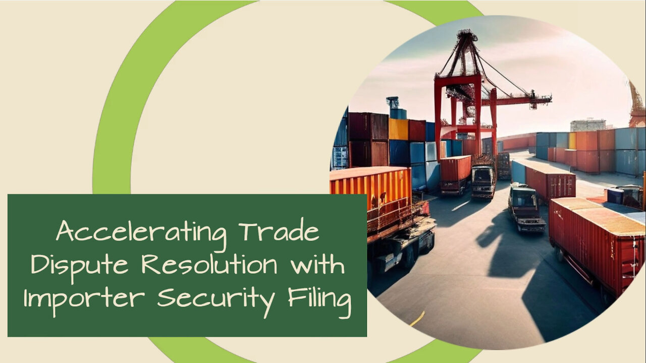 Streamlining International Trade: The Power of Importer Security Filing