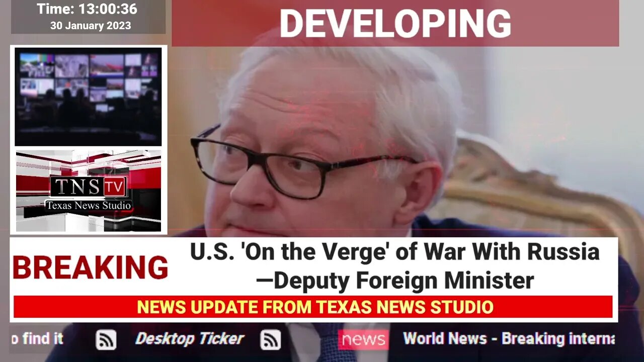 U.S. 'On the Verge' of War With Russia—Deputy Foreign Minister