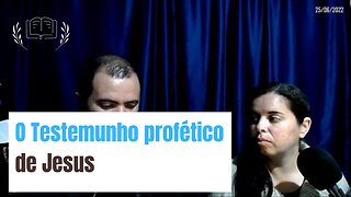 O testemunho profético de Jesus
