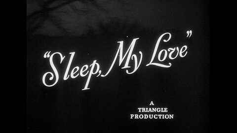 Sleep, My Love (1948)