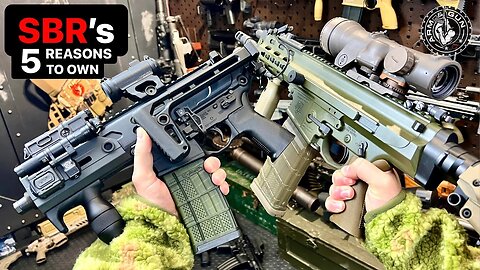 5 Reasons SBR’s are the BEST Firearms