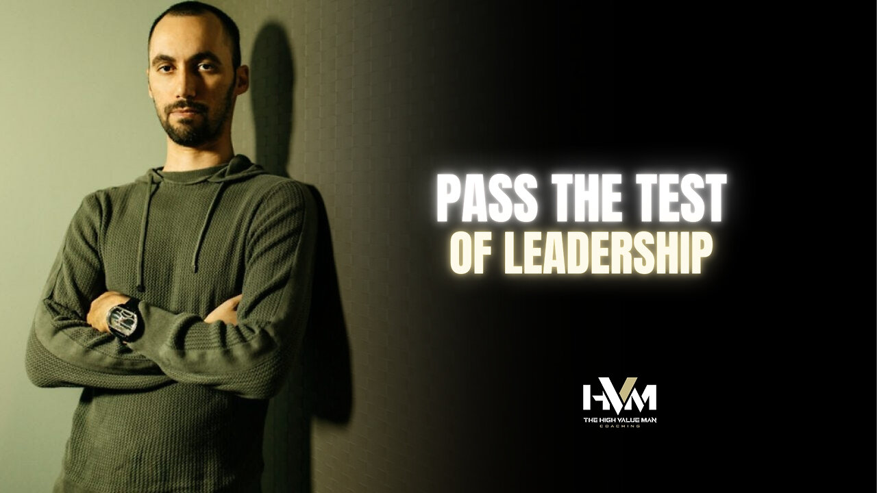 Pass the Test of Leadership