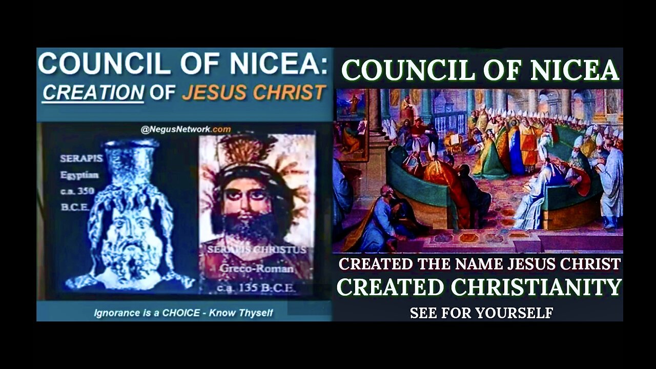 Council Of Nicea Jesus Christ Was Created By Synagogue Of Satan To Control Christians Shocking Truth