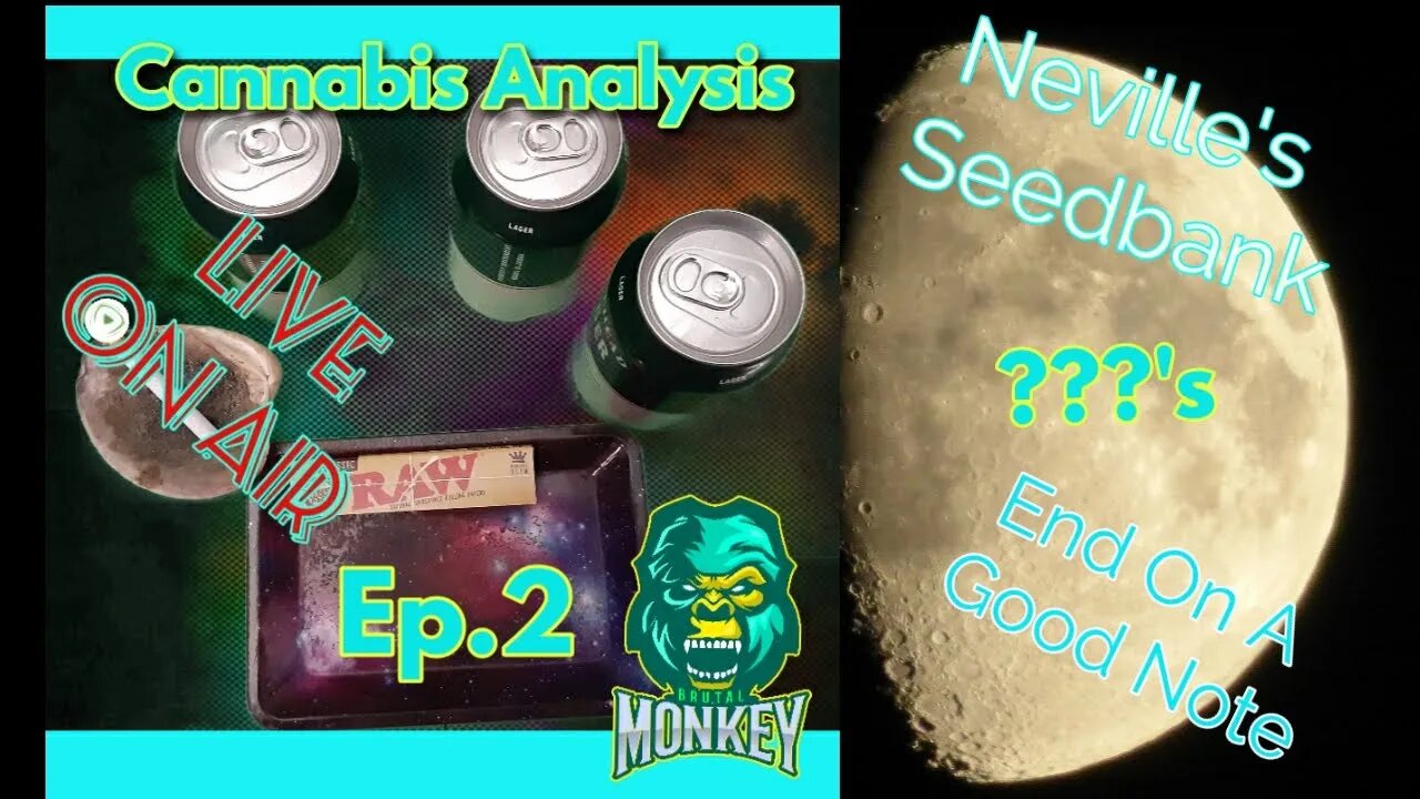 The Cannabis Analysis ep.2