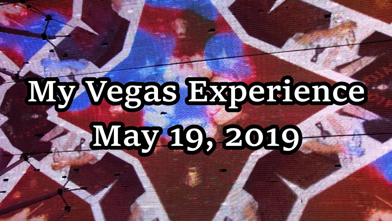 My Vegas Experience