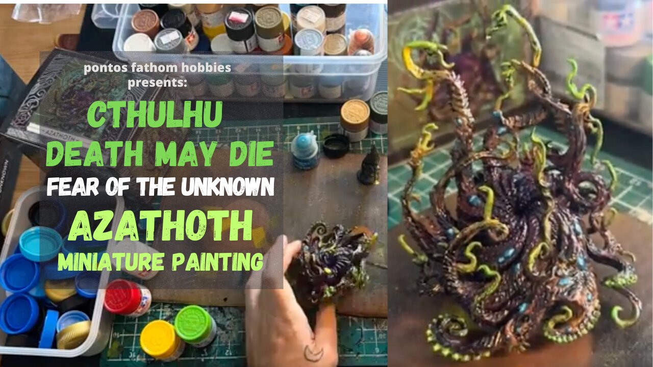 Azathoth Miniature Painting - Cthulhu Death May Die - Fear of the Unknown #miniaturepainting