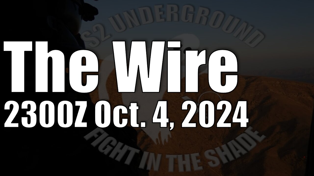 The Wire - October 4, 2024