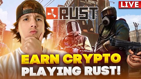 (live) EARN MONEY PLAYING RUST!