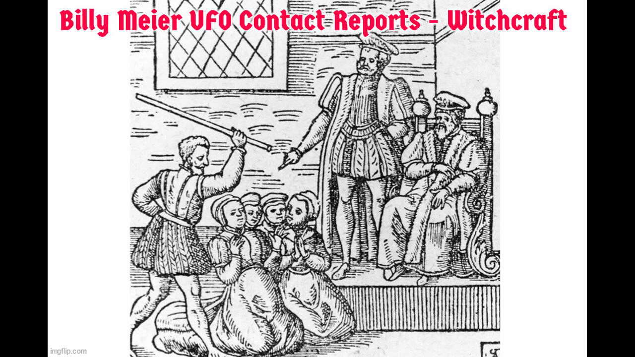 Billy Meier UFO Contact Reports - Witchcraft