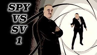 Spy 1 - Spy Versus Super-Villain Part 1 (James Bond Parody)!