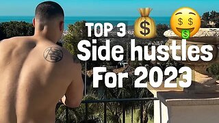 Top 3 Side Hustles For 2023!