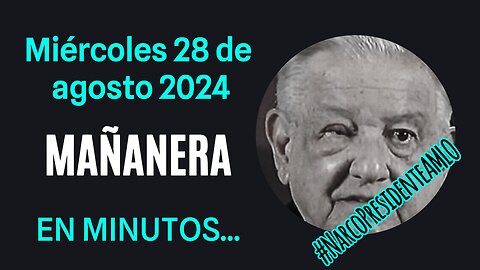💩🐣👶 AMLITO | Mañanera *Miércoles 28 de agosto 2024* | El gansito veloz 2:29 a 1:32.