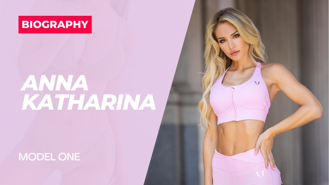 Swimsuit and Fitness Model | Anna Katharina | Biography | Sexy Model