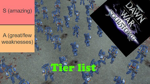 Dawn of war soulstorm ultimate apocalypse basic ranged unit tier list