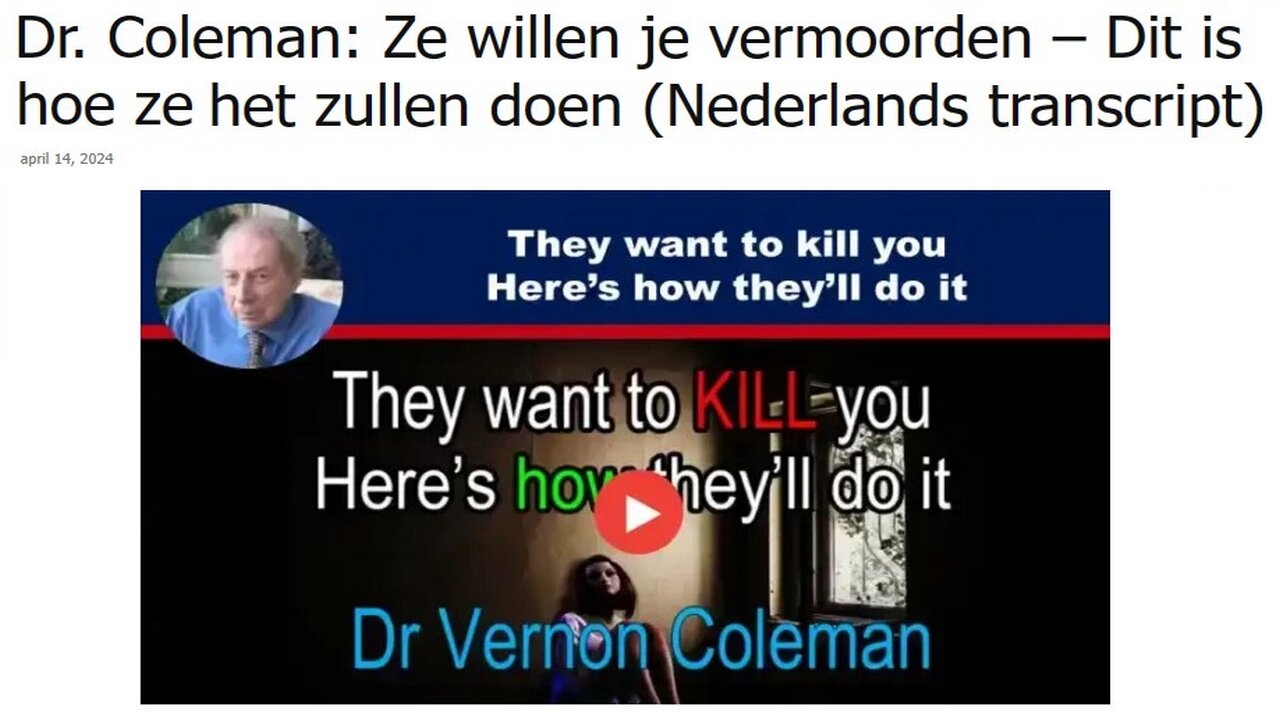 Dr. Coleman - Ze willen je vermoorden – Dit is hoe ze het zullen doen (Nederlands transcript).