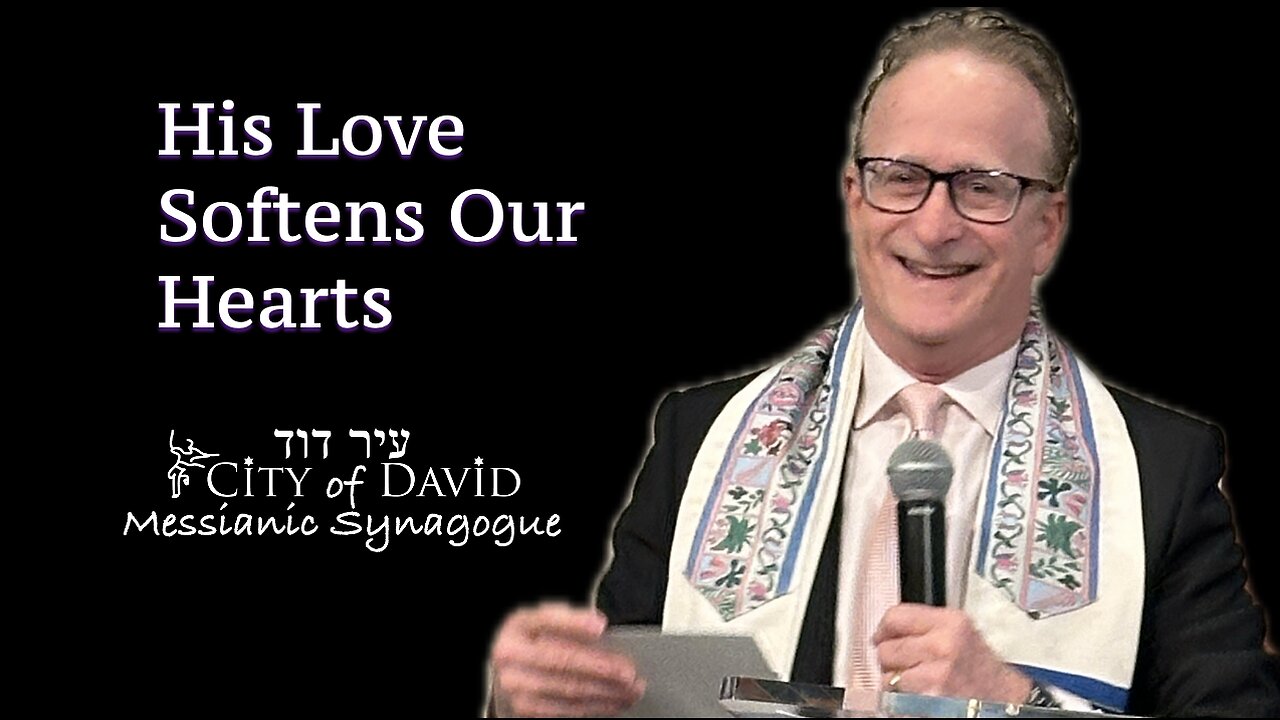 His Love Softens Our Hearts