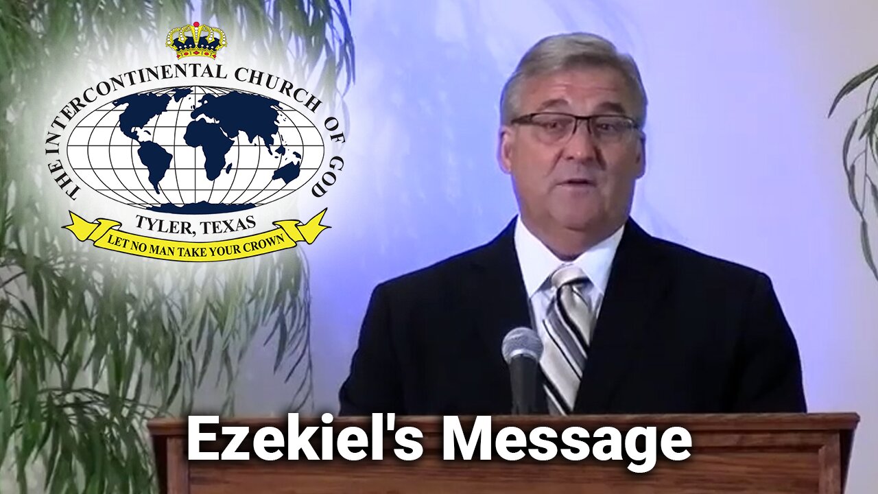 Ezekiel's Message