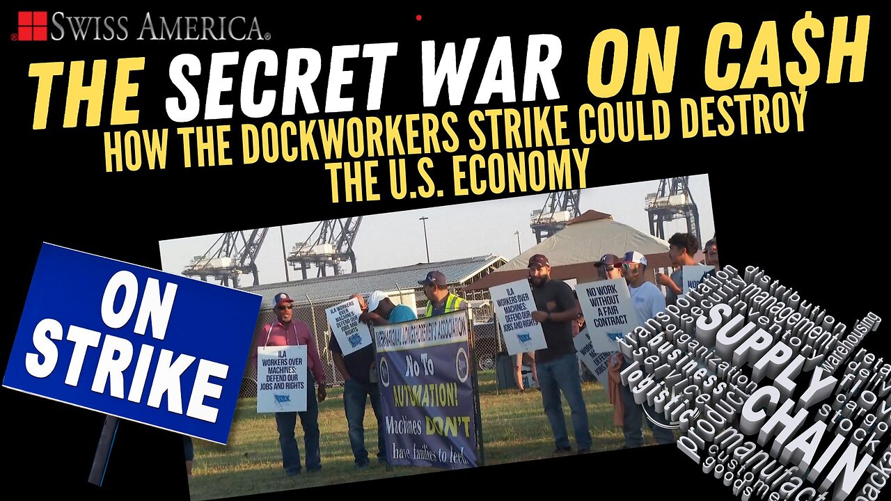 How the Dockworkers' Strike Could Destroy the U.S. Economy