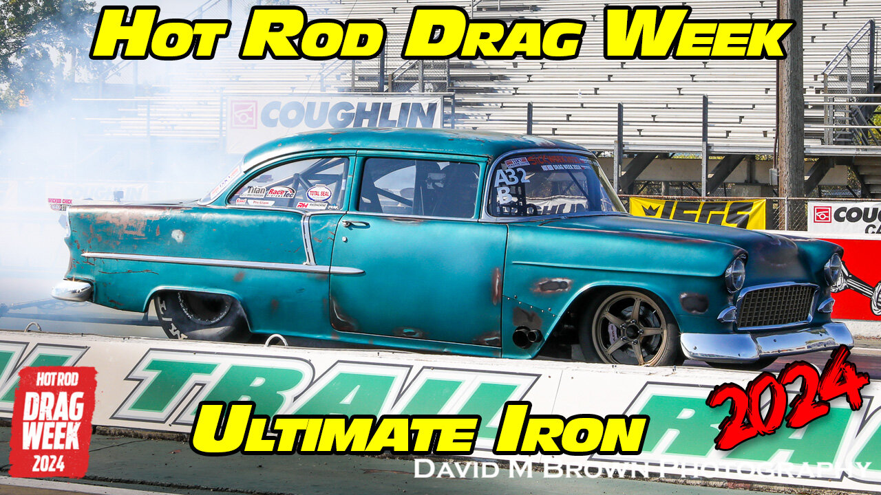 Ultimate Iron Class Racing Hot Rod Drag Week at National Trail Raceway 2024