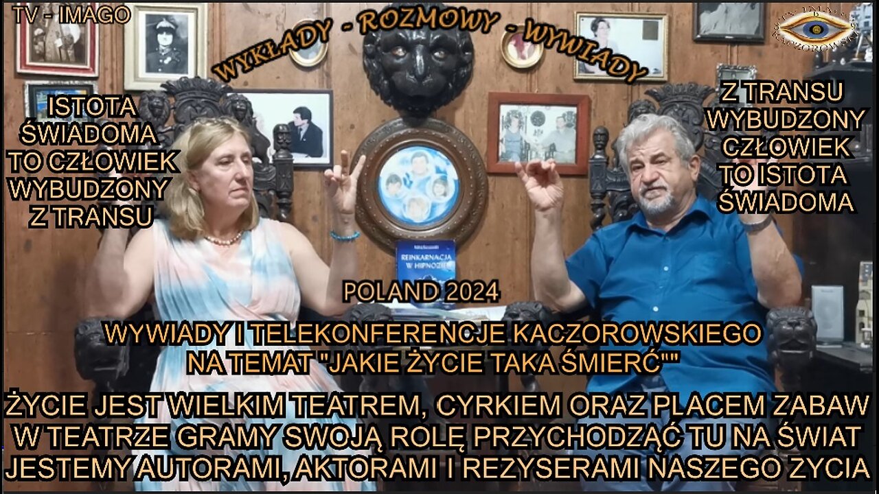 ŻYCIE JEST WIELKIM TEATREM, CYRKIEM ORAZ PLACEM ZABAW. W TEATRZE GRAMY SWOJĄ ROLĘ PRZYCHODZĄC TU NA ŚWIAT. JESTEŚMY AUTORAMI, AKTORAMI I REŻYSERAMI NASZEGO ŻYCIA.