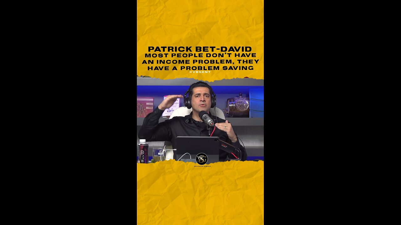 @patrickbetdavid Most people don’t have an income problem, they have a problem saving