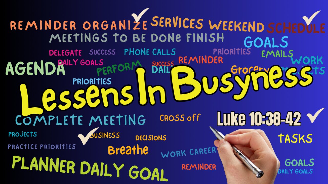 Lessens In Busyness