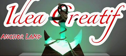 HOW MAKE ANCHOR LAMP