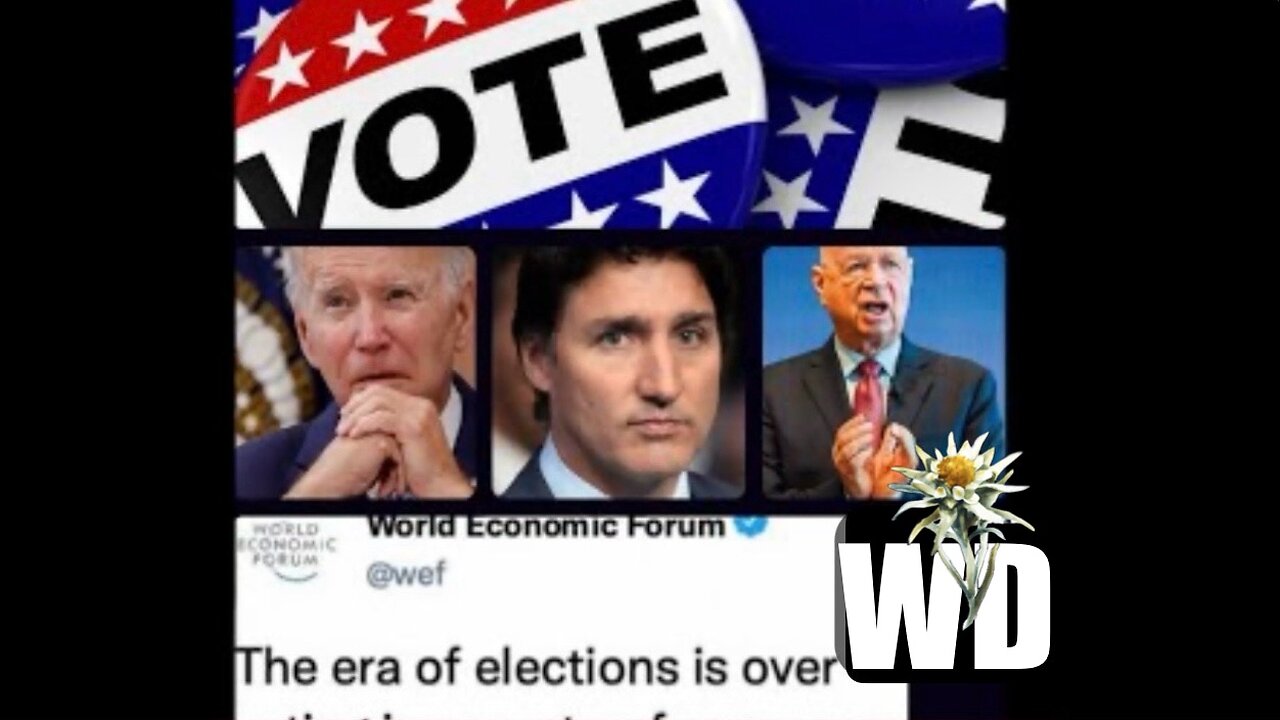 WEF Signs Order Cancelling US ELECTIONS. Americans Must Be Ruled By Global Elite For Their Own Good.