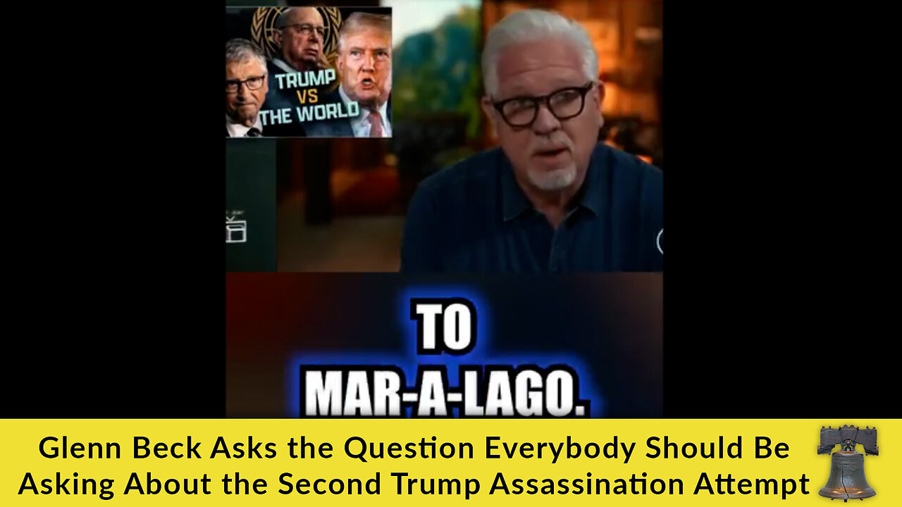 Glenn Beck Asks the Question Everybody Should Be Asking About the Second Trump Assassination Attempt