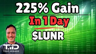 225 Percent Gain in One Day - What I Look For In These Plays - $LUNR