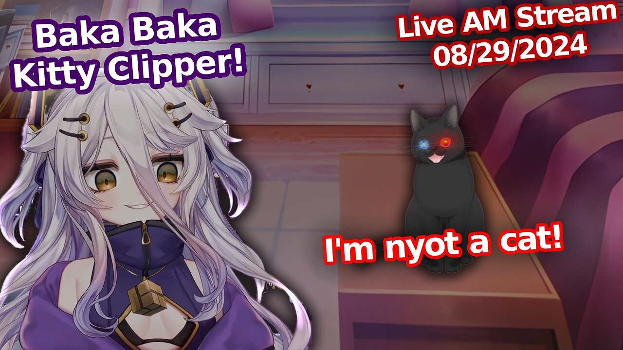 Still Clippin that Henya "Baka Baka" Clip(AM Stream 08/29/24)