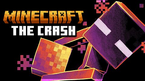 Minecraft: The Crash [Custom Map]