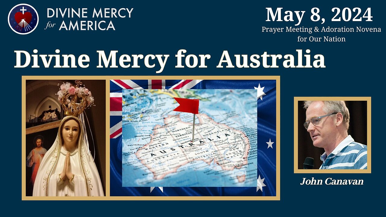 John Canavan - Divine Mercy Down Under - Over 30 Years of Spreading the Message of Divine Mercy