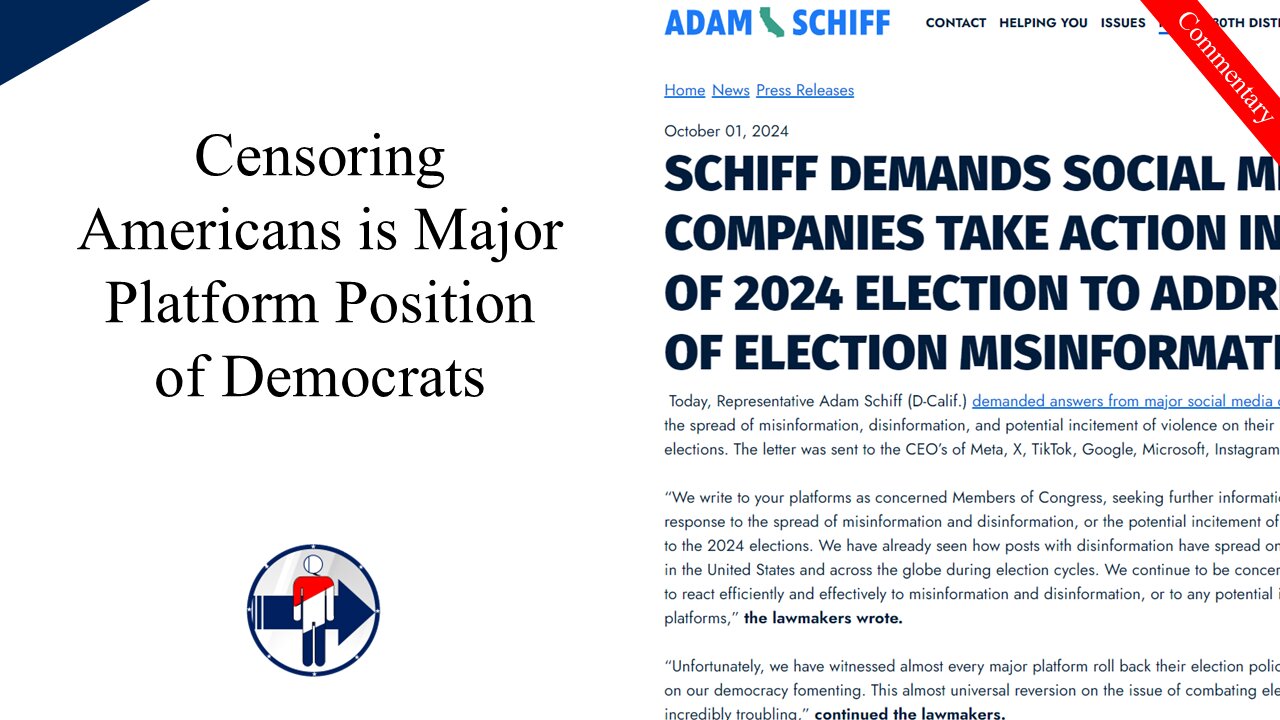 Push by Adam Schiff to Censor Americans