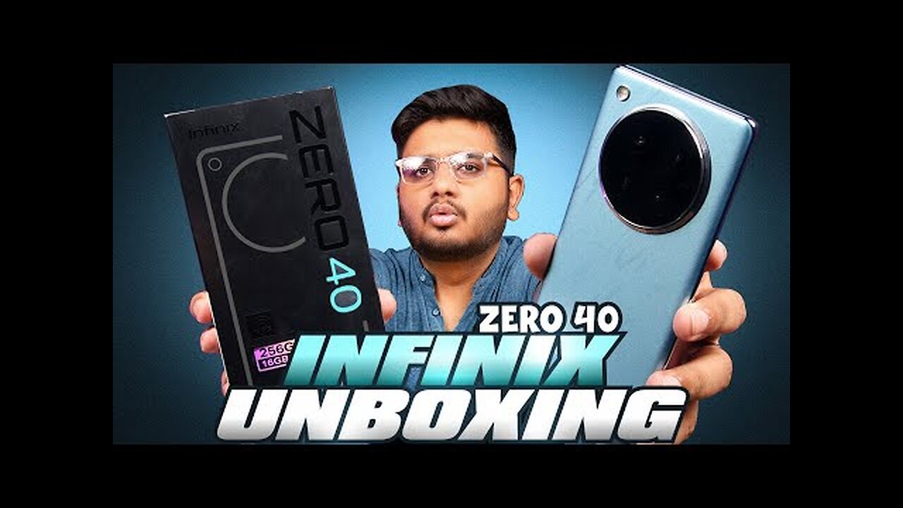 Infinix Zero 40 Unboxing | Official Price Agai !