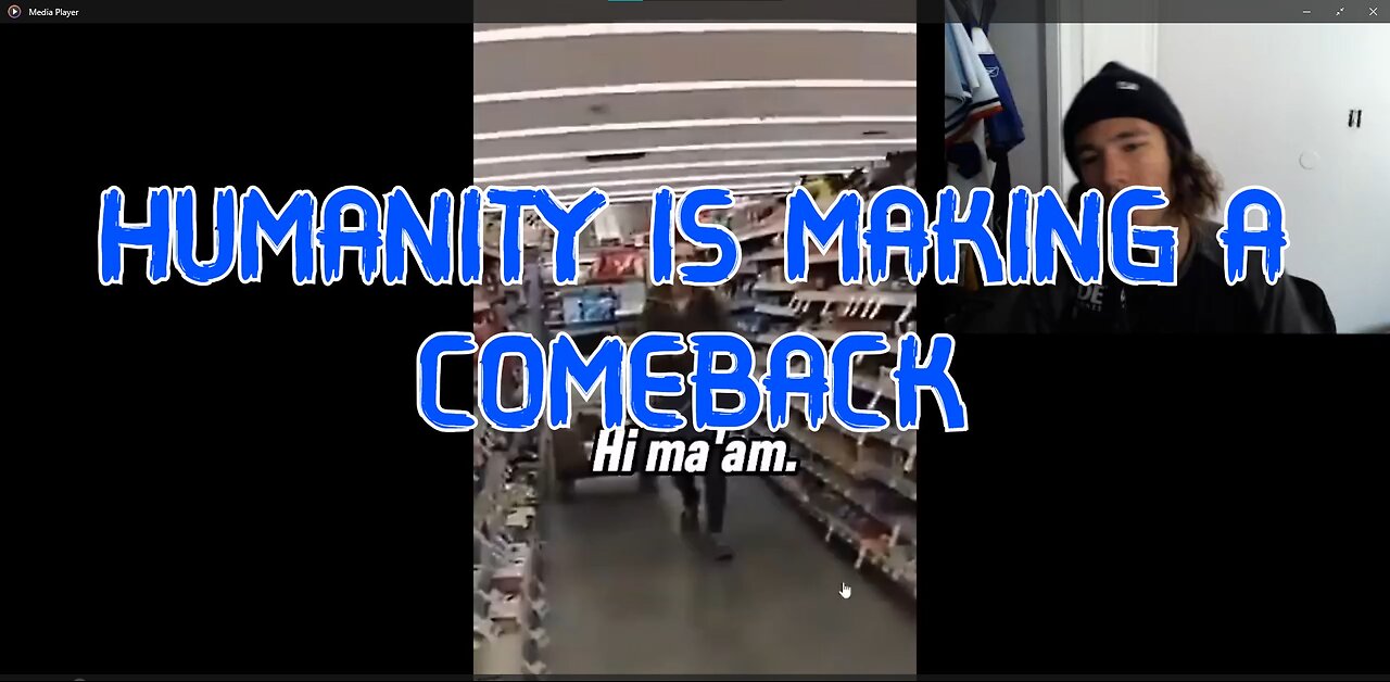 Humanity Is Making A Comeback