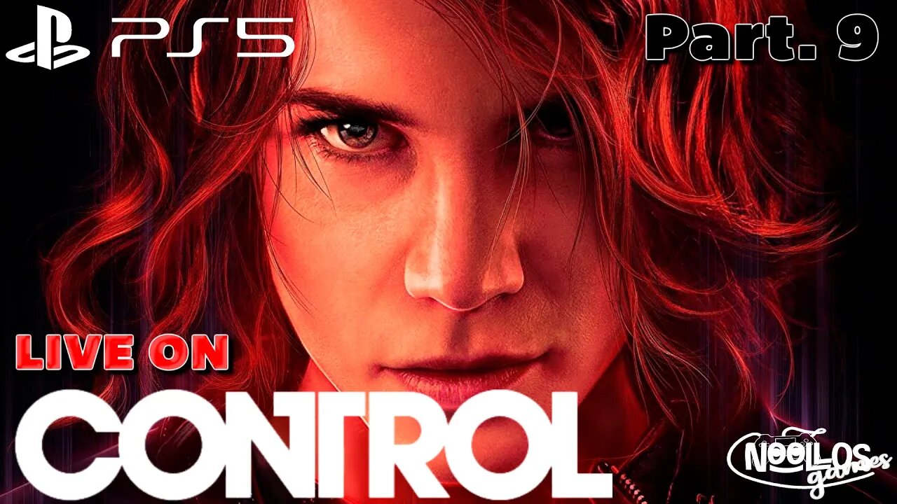 Control - Parte 09 LIVE [PLAYSTATION 5]