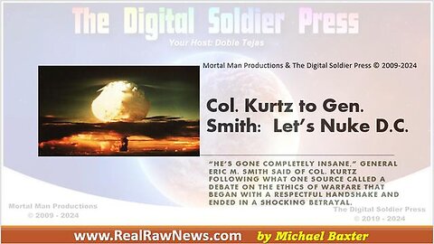 COL KURTZ TO GEN SMITH - LETS NUKE DC