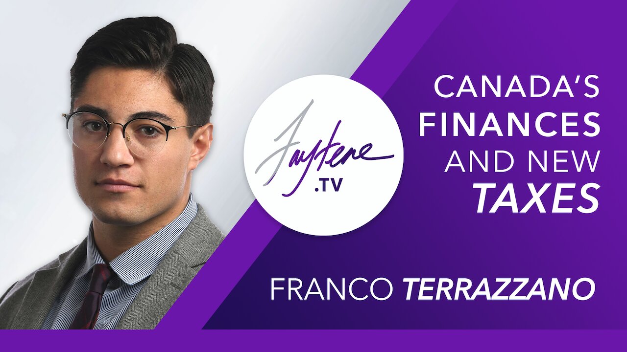 Canada’s Finances + New Taxes in 2023 with Franco Terrazzano