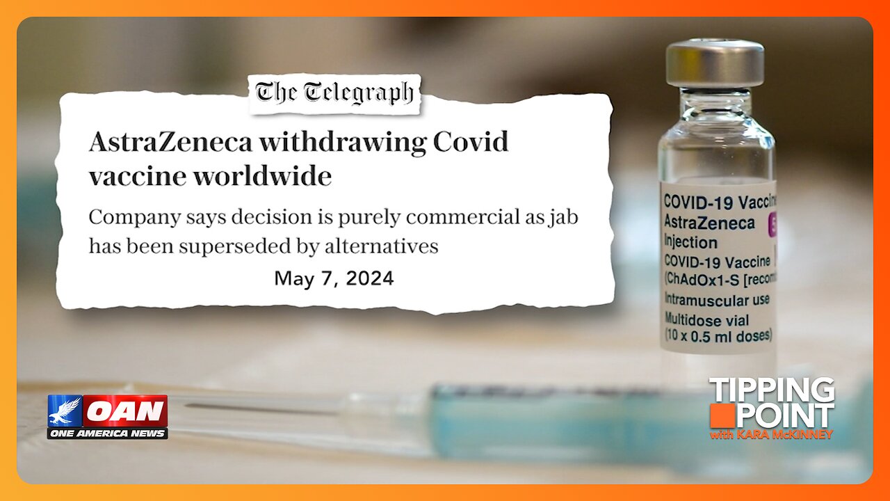 AstraZeneca Pulls COVID Vaccine After Admitting to Potentially Deadly Side Effects | TIPPING POINT 🟧