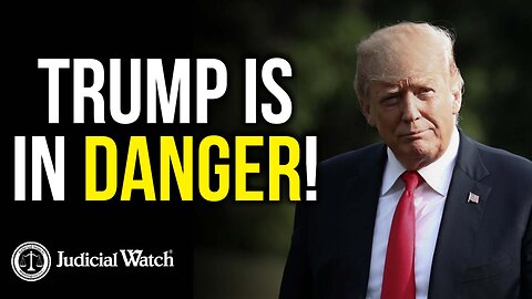 Trump is in DANGER!