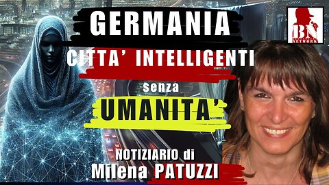 GERMANIA: città INTELLIGENTI senza UMANITÀ