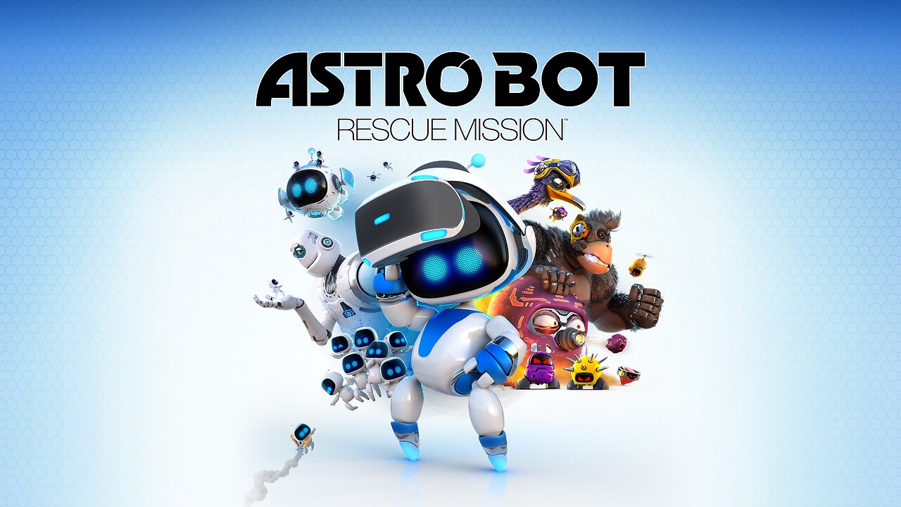 ASTRO BOT Rescue Mission - Playthrough Part 1