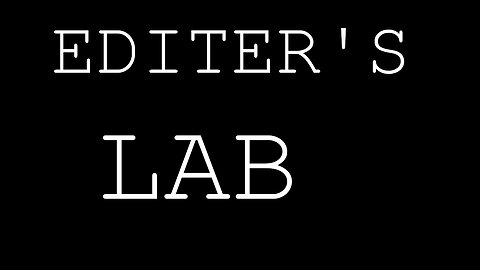 editer's lab :D