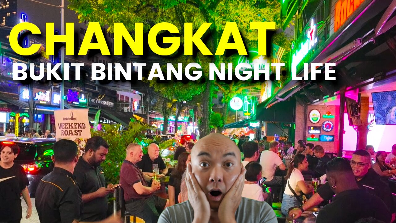 PARTY! Changkat Bukit Bintang Day and Night Life in Kuala Lumpur Malaysia!🇲🇾