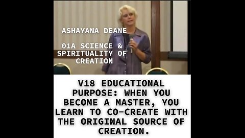 V18 EDUCATIONAL PURPOSE: WHEN YOU BECOME A MASTER, YOU LEARN TO CO-CREATE WITH THE ORIGINAL SOURCE